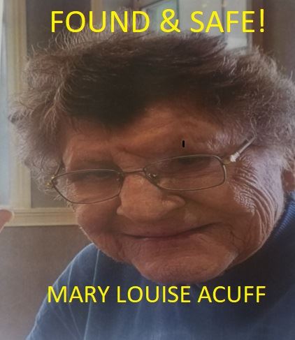 Mary Louise Acuff found safe