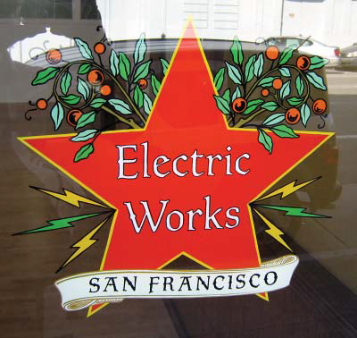 Electric Works San Francisco Window Sign