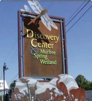Discovery Center Murfree and Spring Wetland Monument Sign